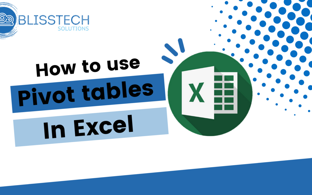Tech Tip: How to use Pivot Tables in Excel