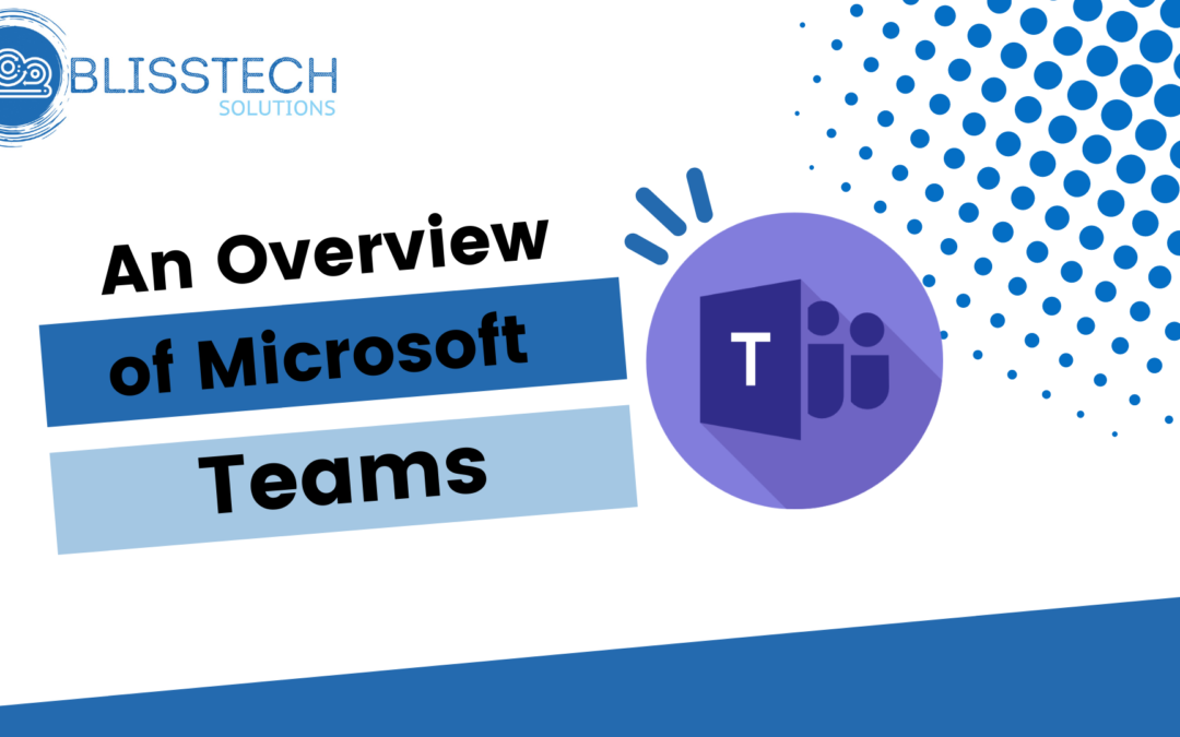 Tech Tip: An overview of Microsoft Teams