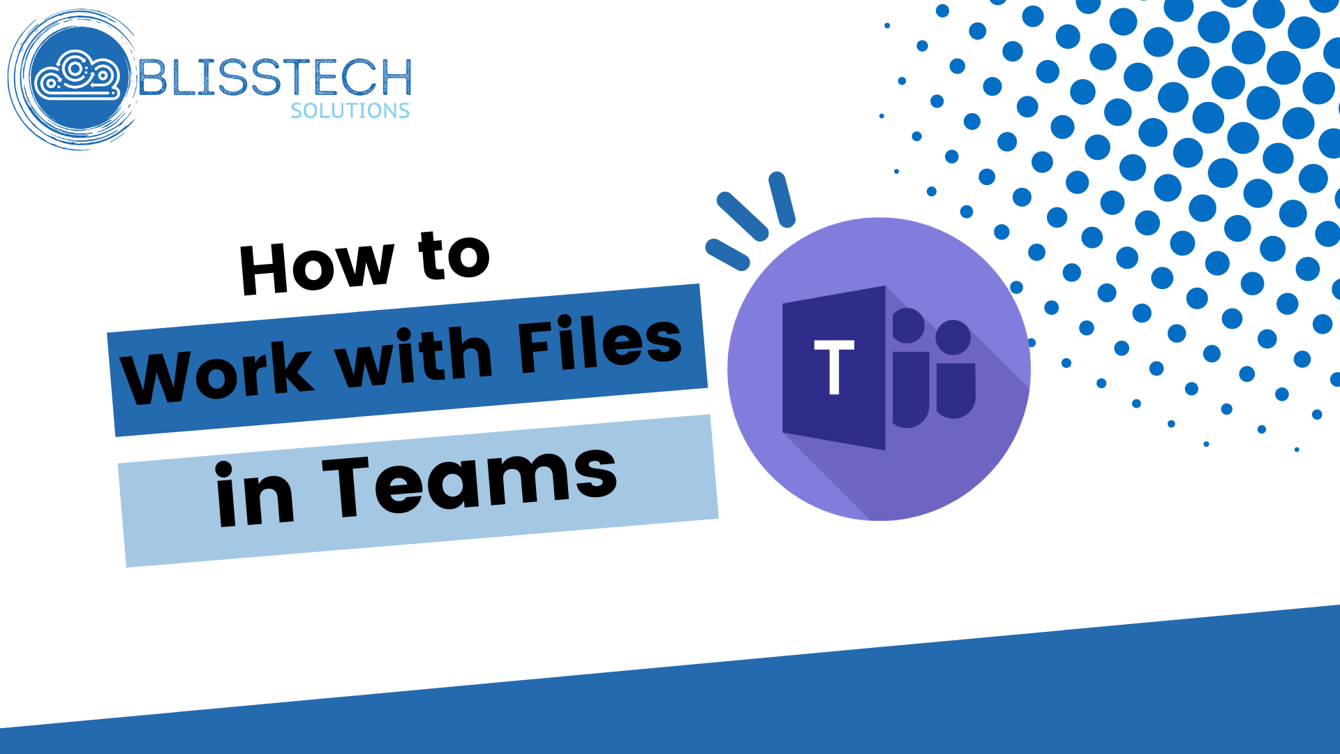 Tech Tip: How to Work with Files in Teams