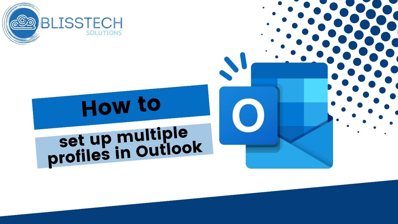 Tech Tip: How to create multiple Outlook profiles