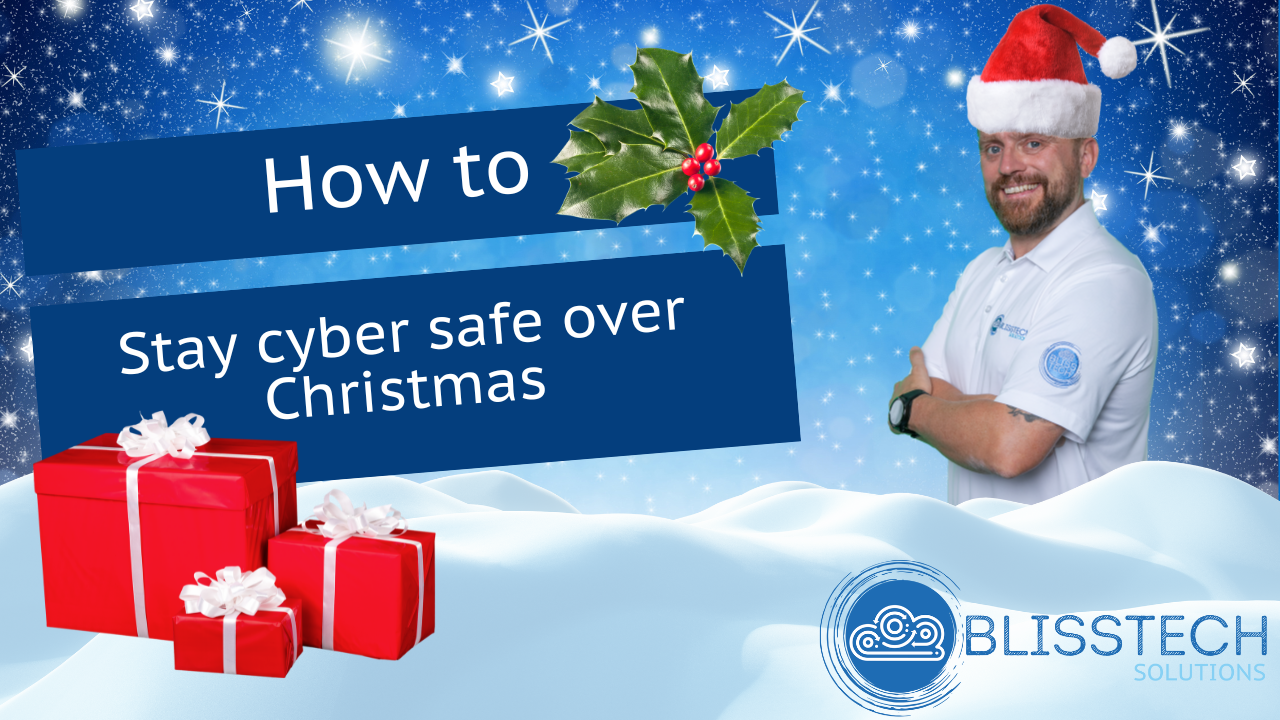 Tech Tip: How to Stay Cyber Safe at Christmas