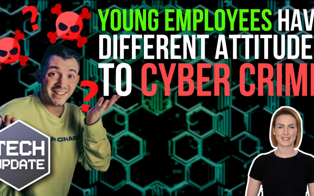 Young employees have different attitudes to cyber crime