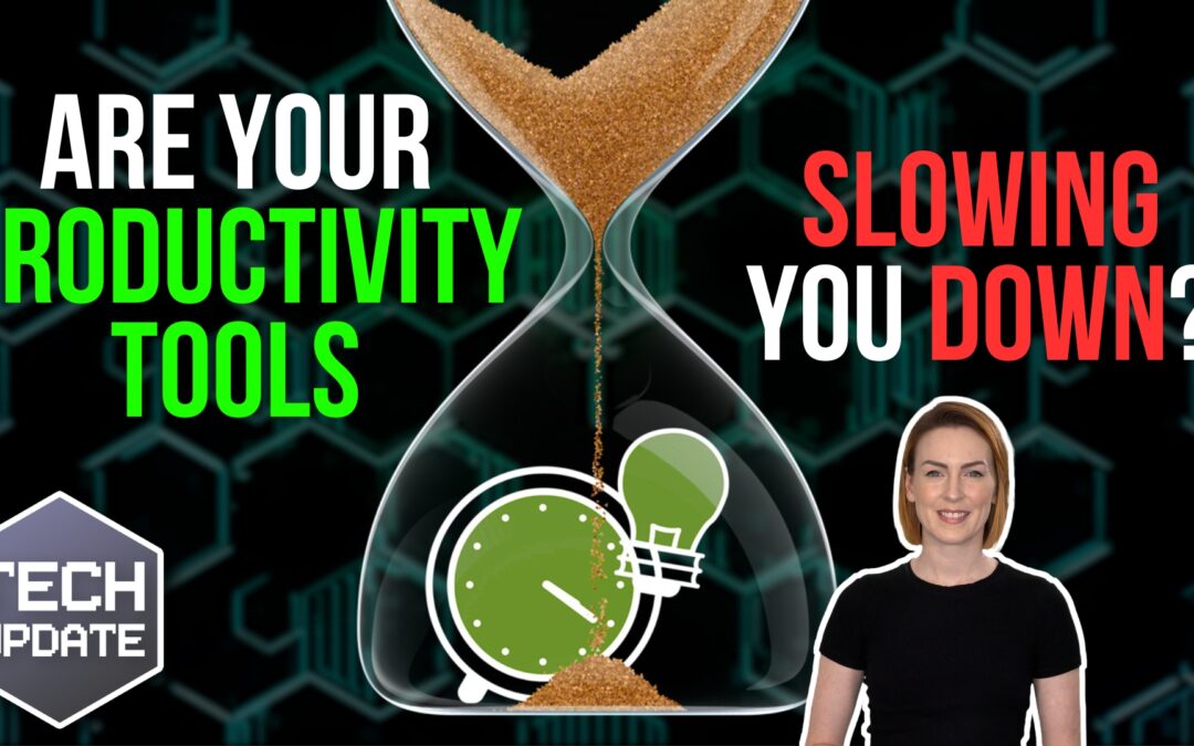 Are your productivity tools actually slowing you down?