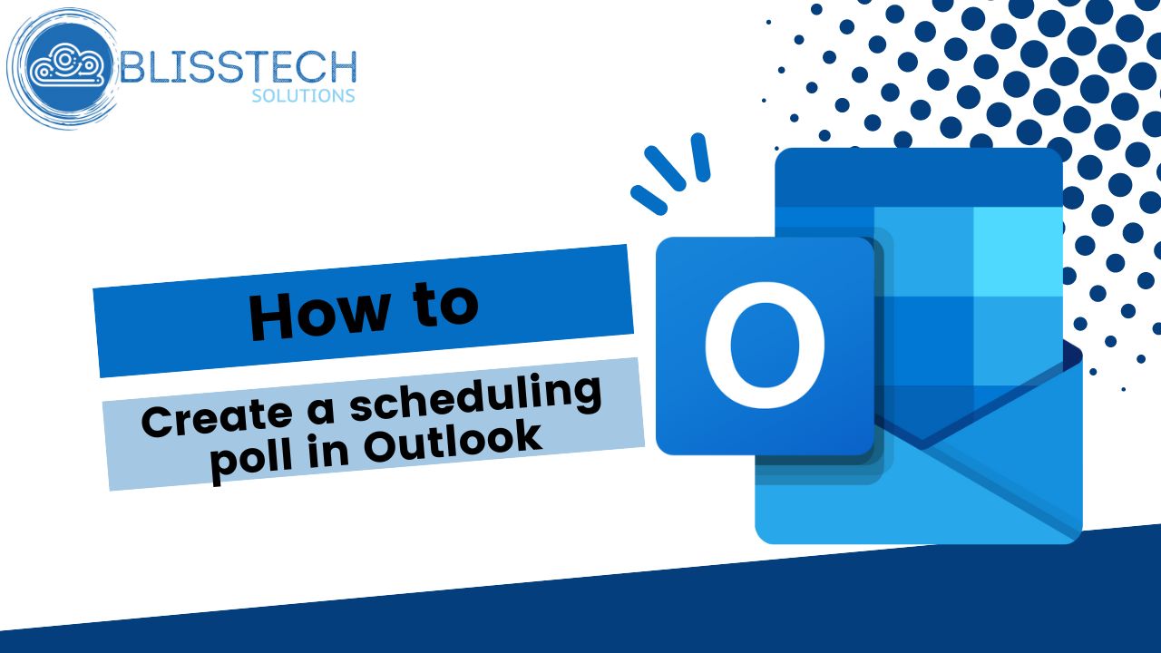 Tech Tip: How to create a scheduling poll using Outlook