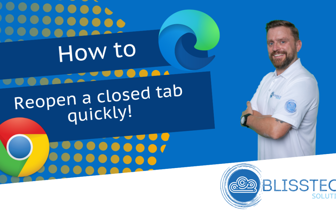Tech Tip: How to quickly reopen a closed browser tab