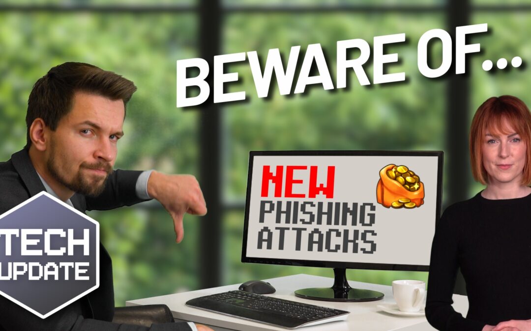 Beware the next generation of phishing attacks